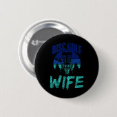 Disc Golf Ehefrau Disc Golfer Disc Golfing Spieler Button (Vorne & Hinten)