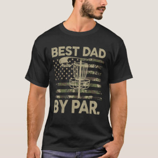 Disc Golf Frisbee Funny Best Vater Par Camouflage T-Shirt