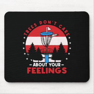 Disc Golf Frisbee Golf Bäume kümmern sich nicht um Mousepad