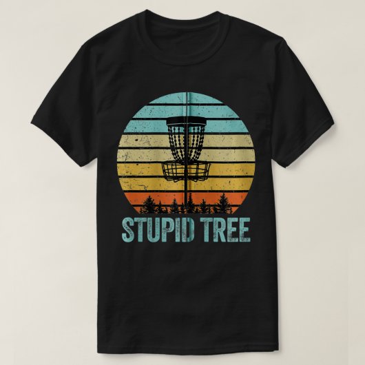Disc Golf Funny Stupid Tree Retro Disc Golf Gift T-Shirt (Design vorne)