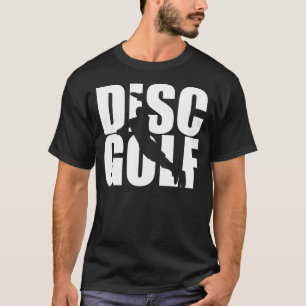 Disc Golf Funny T-Shirt