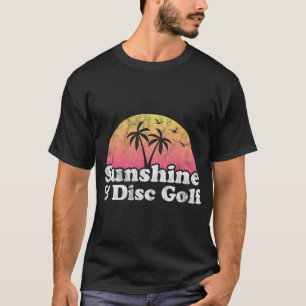 Disc-Golf-Geschenk - Sonnenschein und Disc-Golf T-Shirt