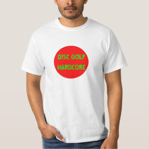DISC-GOLF-HARDCORE T-Shirt