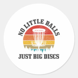 Disc Golf Keine Kleinen sondern Große Discs Lustig Runder Aufkleber