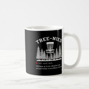 Disc Golf - Lustiger dummer Baum Baum-lich Iv Kaffeetasse