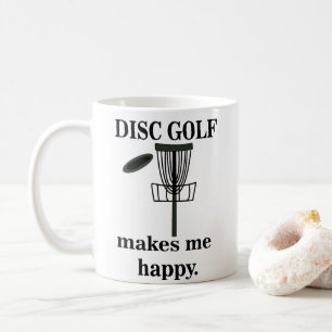 Disc Golf Macht Mich Glücklich Disc Golf  Kaffeetasse