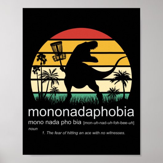 Disc Golf Mononadaphobia Funny Disk Golf 1  Poster (Vorne)