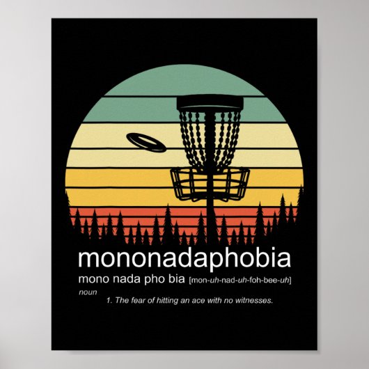 Disc Golf Mononadaphobie Lustiger Disk Golf Poster (Vorne)