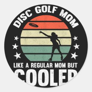 Disc Golf Mutter Disc Golfende Mutter Frisbee Golf Runder Aufkleber