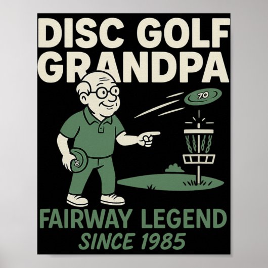 Disc Golf Opa Fairway Legende seit 1985 Poster (Vorne)