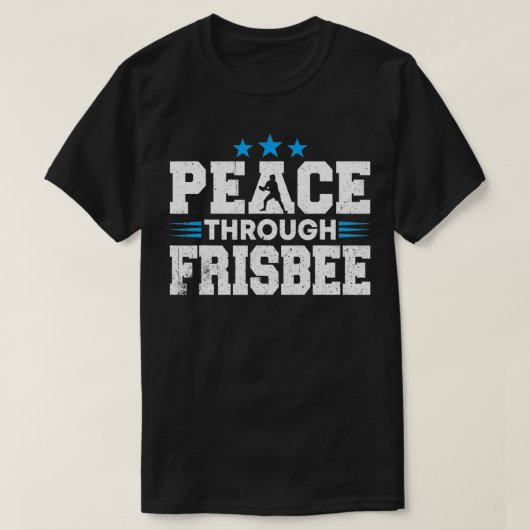 Disc Golf Player Peace through Ultimate Frisbee Pl T-Shirt (Design vorne)