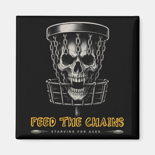 Disc Golf Spieler - Lustige Feed The Chains Magnet (Vorne)