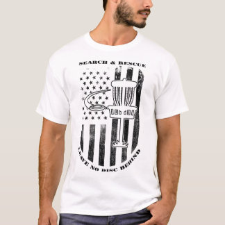 Disc Golf Suche und Rettung Lassen Sie keine Schei T-Shirt