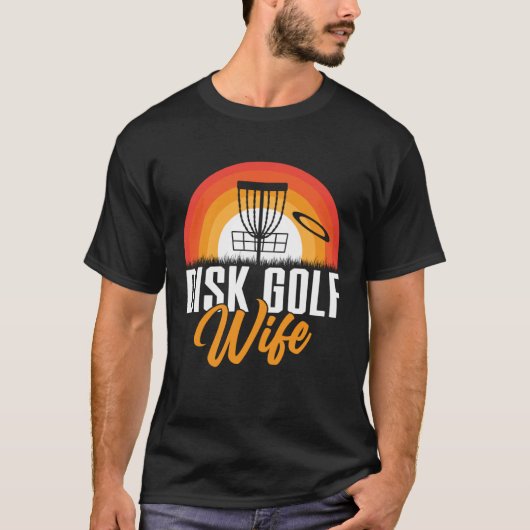 Disc Golf Wife Golfing Player Golfer Sports Graph T-Shirt (Vorderseite)