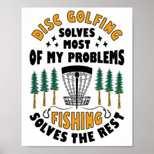 Disc Golfing löst die meisten meiner Probleme Ange Poster