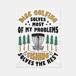 Disc Golfing Solves Most Of My Problems Fishing Fr Fleecedecke