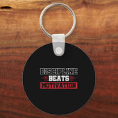 Discipline Beats Motivation Schlüsselanhänger (Vorderseite)