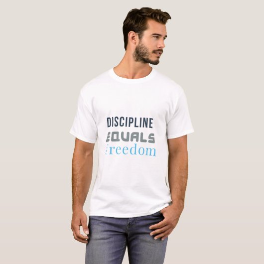 Discipline Equals Freedom – Bold Motivational Typo T-Shirt (Vorne ganz)