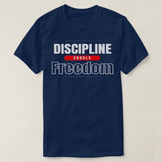 Discipline Equals Freedom Jocko Willink TShirt (Design vorne)