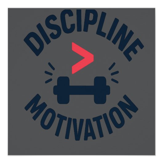 DIscipline Greater than Motivation- Gym Fitness  Poster (Vorderseite)