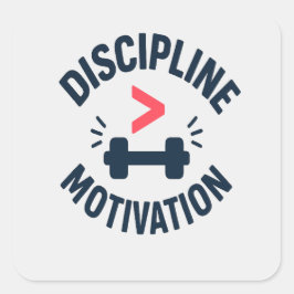 DIscipline Greater than Motivation- Gym Fitness  Quadratischer Aufkleber