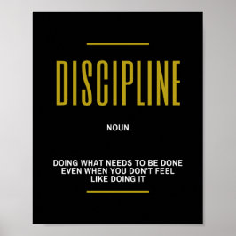 Discipline Inspiration Zitat Poster