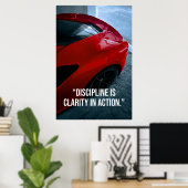 Discipline Is Clarity in Action Car Quote Poster (Heimbüro)