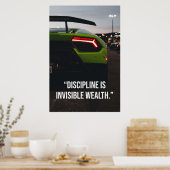 Discipline Is Invisible Wealth Supercar Quote Poster (Küche)