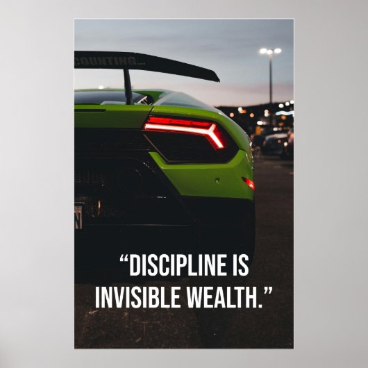 Discipline Is Invisible Wealth Supercar Quote Poster (Vorne)