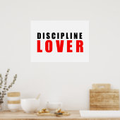 Discipline Love Poster (Küche)