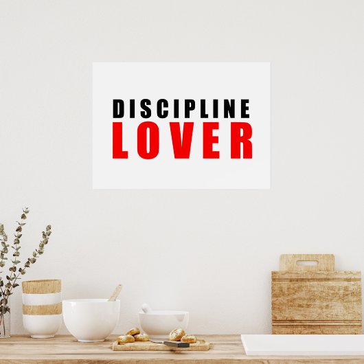 Discipline Love Poster (Küche)