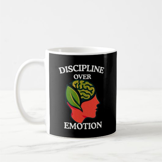 Discipline Over Emotion Inspirational Self Control Kaffeetasse (Links)
