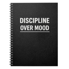 Discipline Over Mood Motivational Planner Notizblock