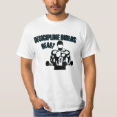Discipline Over Motivation — Build That Body T-Shirt (Vorderseite)