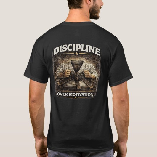 Discipline Over Motivation T-Shirt (Rückseite)
