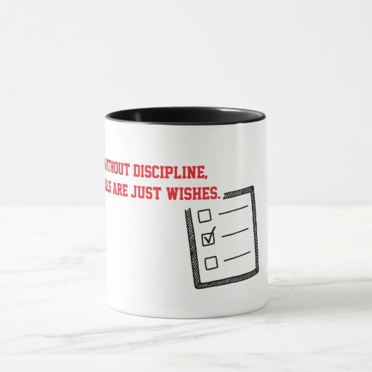 Discipline Turns Goals Into Reality Tasse (Zentrum)
