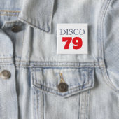 Disco 79 Pop Art Musik Unterhaltung Retro Button (Beispiel)