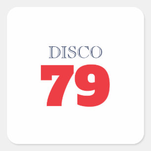 Disco 79 Pop Art Musik Unterhaltung Retro Quadratischer Aufkleber