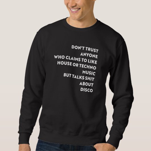 Disco 80er Dance Music Vs House und Techno Dj Sweatshirt (Vorderseite)