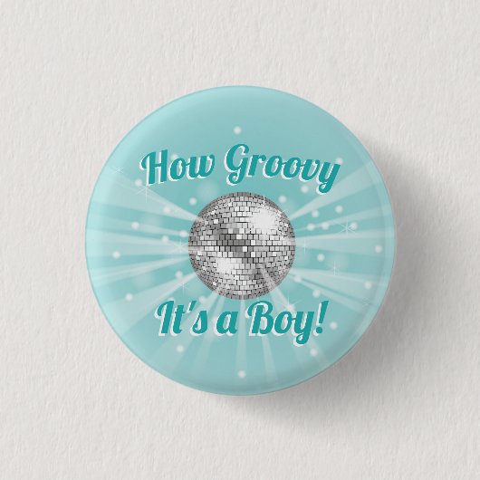 Disco Ball Baby Shower Groovy Es ist ein Junge Button (Vorderseite)