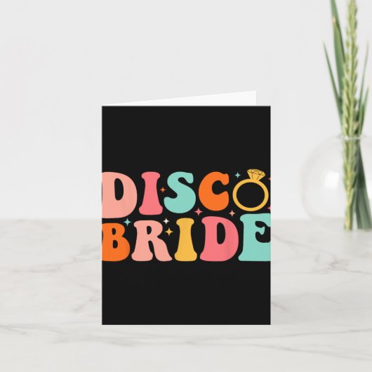 Disco Bride Future Frau Groovy Retro Bachelorette  Karte (Vorderseite)