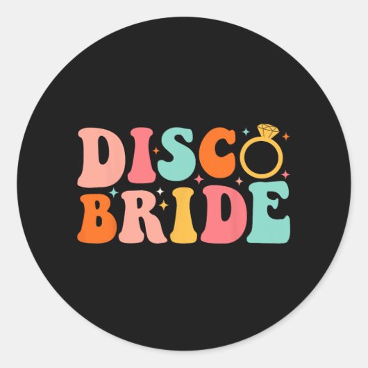 Disco Bride Future Frau Groovy Retro Bachelorette Runder Aufkleber (Vorderseite)