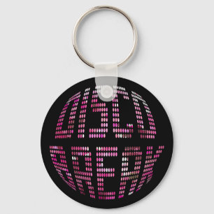 Disco-Bruch-Rosa-Schlüsselanhänger Schlüsselanhänger