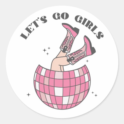 Disco Cowgirl Let's Go Girls Runder Aufkleber (Vorderseite)