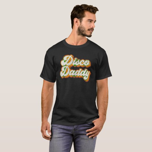 Disco Daddy Retro Matching 60er 70er Party Kostüm T-Shirt (Vorne ganz)