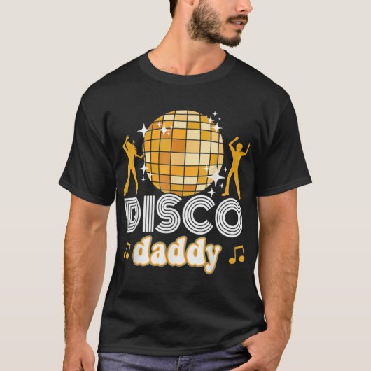 Disco Daddy Retro Matching 60er 70er Party Kostüme T-Shirt (Vorderseite)