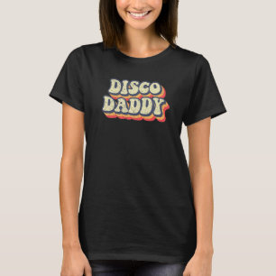 Disco Daddy Retro Matching 60er 70er Party Vintag T-Shirt