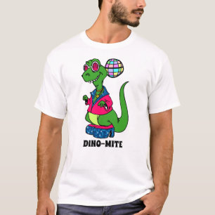 Disco Dinosaur ist Dino-Mite T-Shirt
