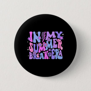 Disco Groovy Letzten Schultag in meiner Sommerpaus Button