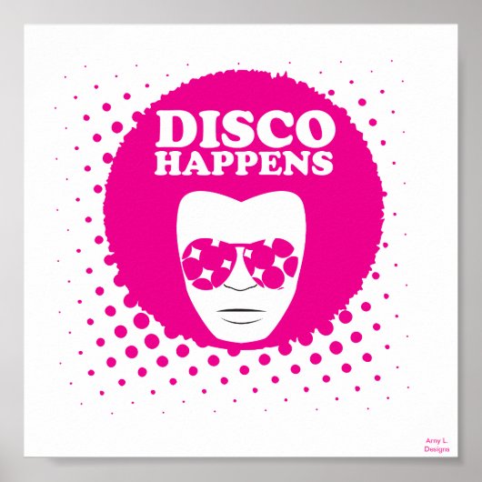 Disco Happens Poster (Vorne)